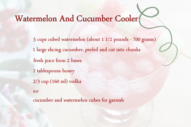 watermelon and cucumber cooler - recipe